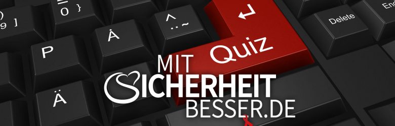 Mit-Sicherheit-besser-Quiz-für bayerische Schüler