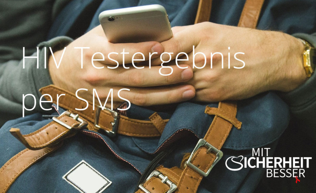 HIV Testergebnis per SMS - Selbsttest für Zuhause